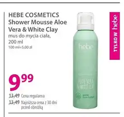 Hebe Mus do mycia ciała HEBE COSMETICS Shower Mousse Aloe Vera & White Clay oferta