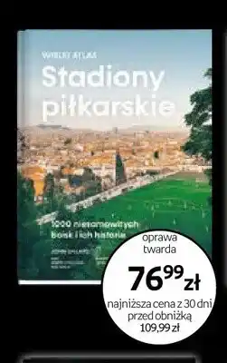Empik Książka Wielki Atlas Stadiony piłkarskie oprawa twarda oferta