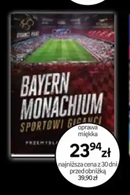 Empik Książka Bayern Monachium Sportowi Giganci oprawa miękka oferta