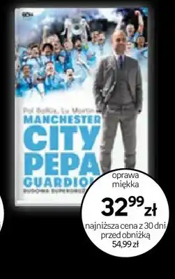 Empik Książka Manchester City Pepa Guardioli oprawa miękka oferta