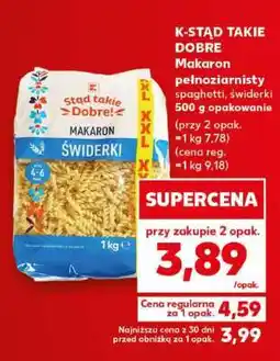 Kaufland K-STAŤ TAKIE DOBRE Makaron pełnoziarnisty spaghetti, świderki 500 g opakowanie oferta