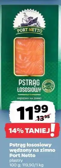 Netto Pstrąg łososiowy wędzony na zimno Port Netto oferta