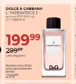 Jawa Drogerie Woda toaletowa damska Dolce & Gabbana L'Imperatrice 3 oferta