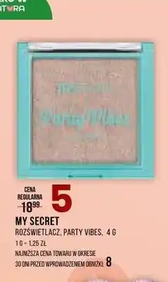 Drogerie Natura Rozświetlacz MY SECRET Party Vibes oferta