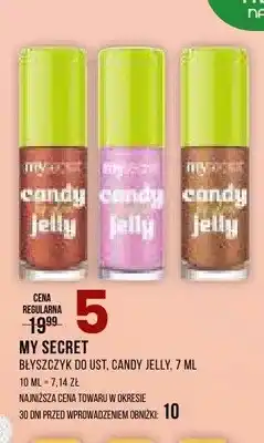 Drogerie Natura Błyszczyk do ust MY SECRET Candy Jelly oferta
