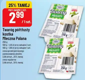 Polomarket Twaróg półtłusty kostka Mleczna Polana oferta