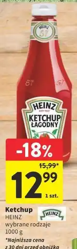 Intermarche Ketchup HEINZ wybrane rodzaje oferta
