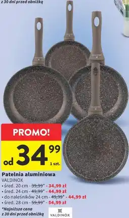 Intermarche Patelnia aluminiowa VALDINOX oferta