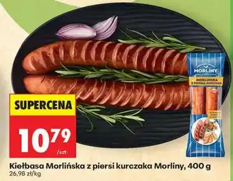 Biedronka Kiełbasa Morliňska z piersi kurczaka Morliny 400 g oferta