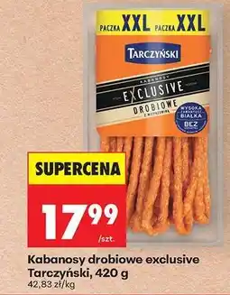 Biedronka Kabanosy drobiowe exclusive Tarczyński, 420 g oferta