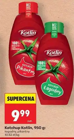 Biedronka Ketchup Kotlin, 950 g oferta