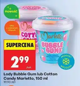 Biedronka Lody Bubble Gum lub Cotton Candy Marletto, 150 ml oferta