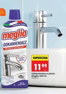 Biedronka Odkamieniacz w płynie Meglio, 500 ml oferta