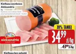 Hala Wola Aleksandria Kiełbasa szynkowa oferta