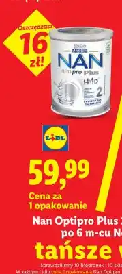 Lidl Mleko następne Nestlé Nan Optipro Plus 2 po 6 m-cu oferta