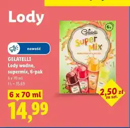 Lidl Lody wodne Gelatelli supermix 6-pak oferta