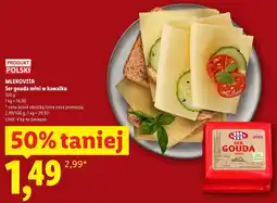 Lidl Mlekovita Ser gouda mini w kawałku oferta