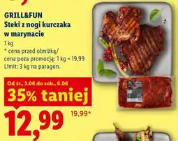 Lidl GRILL&FUN Steki z nogi kurczaka w marynacie oferta