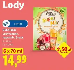 Lidl GELATELLI Lody wodne, supermix, 6-pak oferta