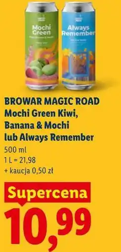 Lidl BROWAR MAGIC ROAD Mochi Green Kiwi, Banana & Mochi lub Always Remember oferta