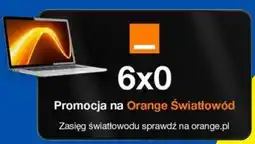 Lidl Promocja na Orange Światłowód 6x0 oferta