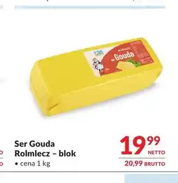 Makro Ser Gouda Rolmlecz blok oferta