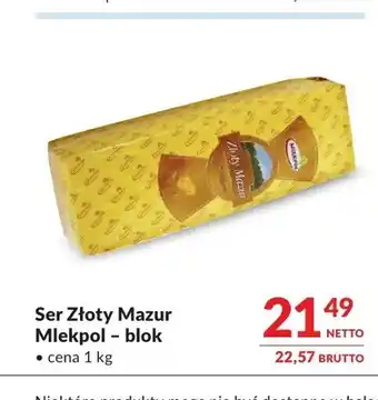 Makro Ser Złoty Mazur Mlekpol blok oferta