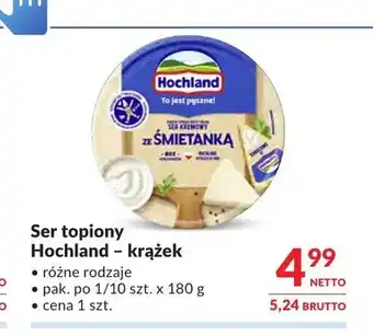 Makro Ser topiony Hochland krążek oferta