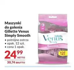 Makro Maszynki do golenia Gillette Venus Simply Smooth 12-pak oferta