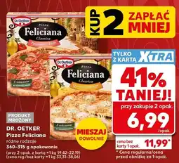 Kaufland Pizza mrożona Feliciana Classica Prosciutto e Pesto Dr. Oetker oferta