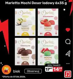 Biedronka Marletto Mochi Deser lodowy 6x35 g oferta