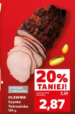 Kaufland Szynka Olewnik oferta