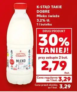 Kaufland Mleko K-Stąd Takie Dobre oferta