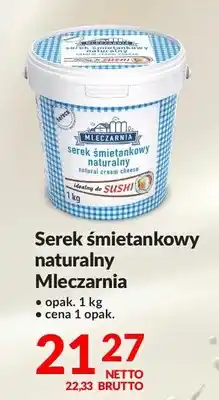 Makro Serek śmietankowy naturalny Mleczarnia oferta