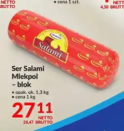 Makro Ser Salami Mlekpol w bloku oferta