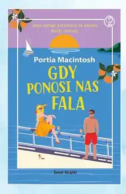 Biedronka Książka Gdy ponosi nas fala Portia Macintosh oferta
