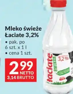 Makro Łaciate Mleko świeże 3,2% oferta