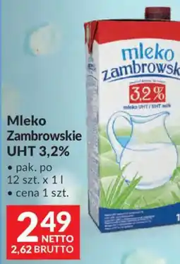 Makro Mleko Zambrowskie UHT 3,2% oferta