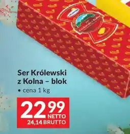 Makro Mlekpol Ser Królewski z Kolna - blok oferta