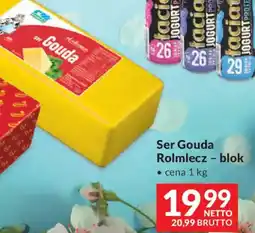 Makro Rolmlecz Ser Gouda - blok oferta