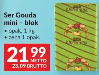Makro Ser Gouda mini – blok oferta