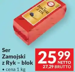 Makro Ryki Ser Zamojski z Ryk - blok oferta