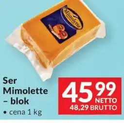 Makro Ser Mimolette - blok oferta