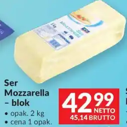 Makro Ser Mozzarella - blok oferta