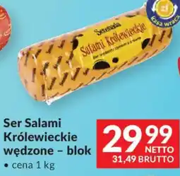 Makro Serenada Ser Salami Królewieckie wędzone - blok oferta