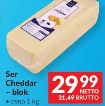 Makro Ser Cheddar - blok oferta