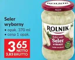 Makro Rolnik Seler wyborny oferta