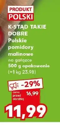 Kaufland Polskie pomidory malinowe na gałązce oferta