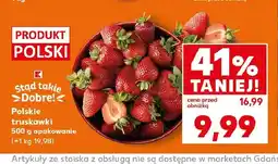 Kaufland Truskawki polskie Stad takie Dobre! oferta