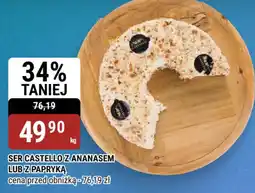 bi1 Castello Ser z ananasem lub z papryką oferta